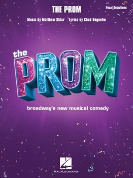 Paperback The Prom: Vocal Selections from Broadway's New Musical Comedy Book