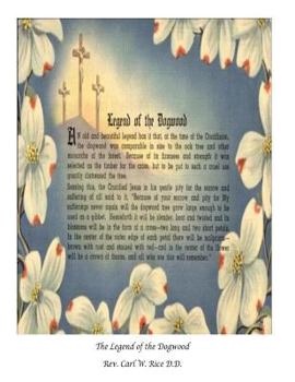 Paperback The Legend of the Dogwood Book