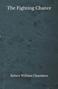 Paperback The Fighting Chance: Beyond World's Classics Book