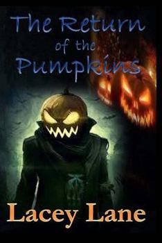 Paperback The Return of the Pumpkins Book