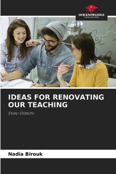 Paperback Ideas for Renovating Our Teaching Book