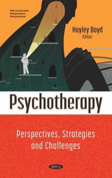 Hardcover Psychotherapy: Perspectives, Strategies and Challenges Book