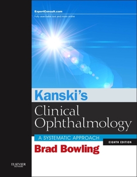 Hardcover Kanski's Clinical Ophthalmology: A Systematic Approach Book