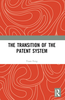 Paperback The Transition of the Patent System Book