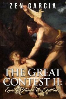 Hardcover The Great Contest II: Enmity Between the Seed-lines Book