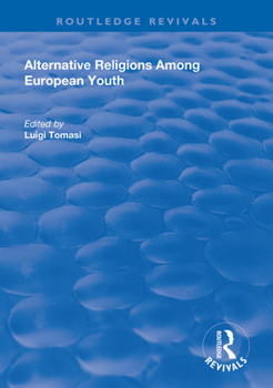 Paperback Alternative Religions Among European Youth Book