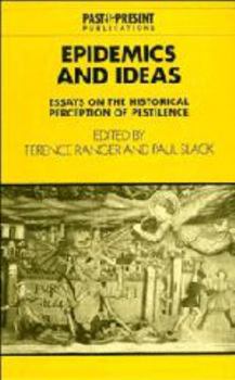 Electronics Epidemics and Ideas: Essays on the Historical Perception of Pestilence Book