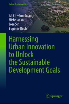 Hardcover Harnessing Urban Innovation to Unlock the Sustainable Development Goals Book