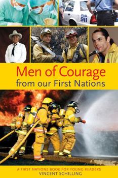 Paperback Men of Courage from Our First Nations Book