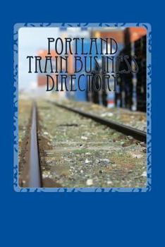 Paperback Portland Train Business Directory Book