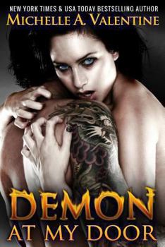 Demon At My Door - Book #1 of the Demon At My Door