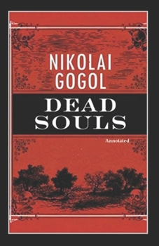 Paperback Dead Souls Annotated Book