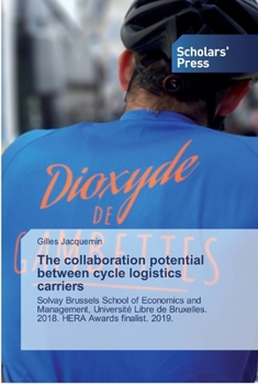 Paperback The collaboration potential between cycle logistics carriers Book