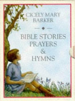 Hardcover Bible Stories, Prayers, and Hymns: A Flower Fairies Gift Set Book