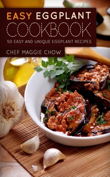 Paperback Easy Eggplant Cookbook Book