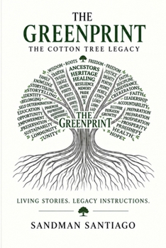 Paperback THE GREENPRINT: The Cotton Tree Legacy Book