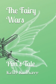 Paperback The Fairy Wars: Pim's Tale Book