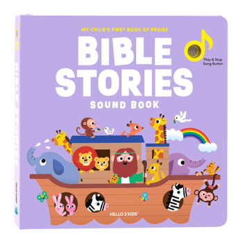 Bible Heroes Sound Book: My Child's First Book of Praise