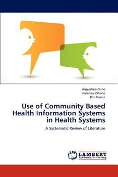 Paperback Use of Community Based Health Information Systems in Health Systems Book