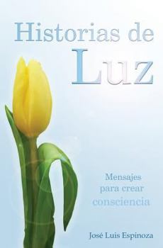 Paperback Historias de luz [Spanish] Book