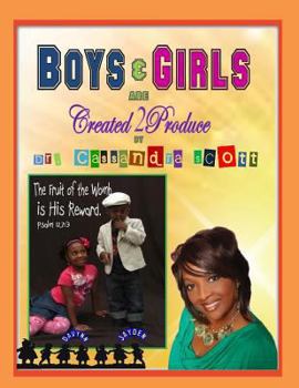 Paperback Boys and Girls are Created2Produce Book