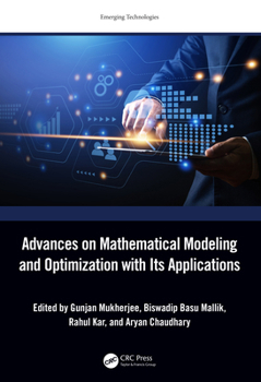 Hardcover Advances on Mathematical Modeling and Optimization with Its Applications Book