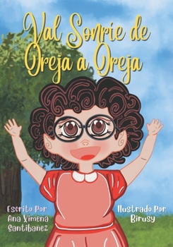 Paperback Val Sonríe de Oreja a Oreja [Spanish] Book