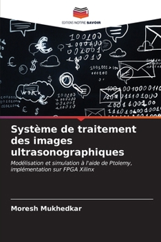 Paperback Système de traitement des images ultrasonographiques [French] Book