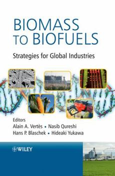 Hardcover Biomass to Biofuels: Strategies for Global Industries Book