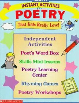 Paperback Instant Activities for Poetry: That Kids Really Love! Book