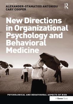 Paperback New Directions in Organizational Psychology and Behavioral Medicine Book