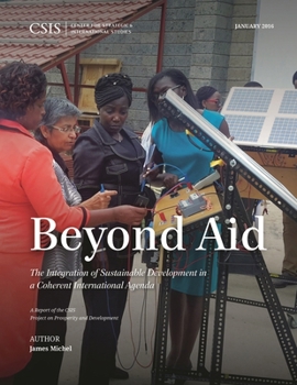 Paperback Beyond Aid: The Integration of Sustainable Development in a Coherent International Agenda Book