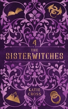 Paperback The Sisterwitches: Book 4 Book