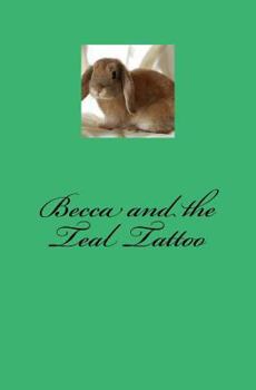 Paperback Becca and the Teal Tattoo Book