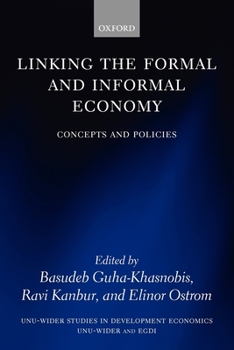 Paperback Linking the Formal and Informal Economy: Concepts and Policies Book