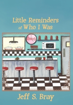 Hardcover Little Reminders of Who I Was Book