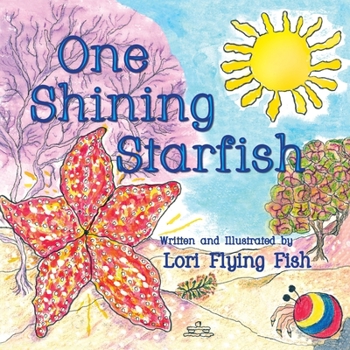 Paperback One Shining Starfish Book
