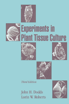 Paperback Experiments in Plant Tissue Culture Book