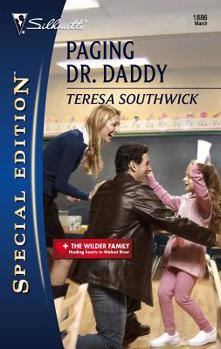 Paging Dr. Daddy - Book #3 of the Wilder Family