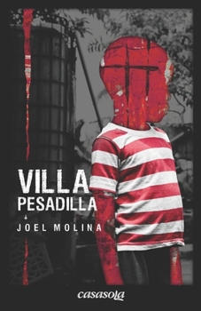 Paperback Villa pesadilla [Spanish] Book