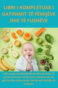 Paperback Libri I Kompletuar I Gatinimit Të Fëmijëve Dhe Të Fushëve [Albanian] Book