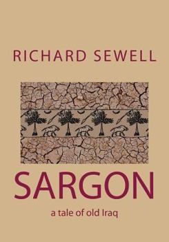 Paperback Sargon: a tale of old Iraq Book