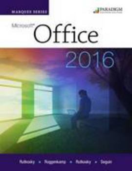 Paperback Marquee Series: Microsoft Office 2016: Text Book