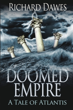 Paperback Doomed Empire: A Tale of Atlantis Book