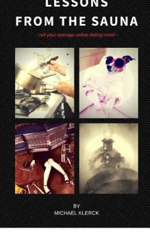 Paperback Lessons From The Sauna Book