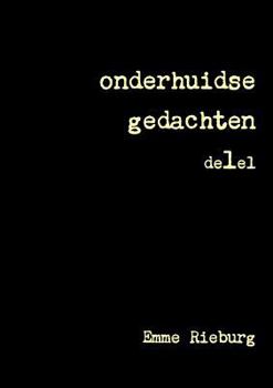 Paperback onderhuidse gedachten de1el [Dutch] Book