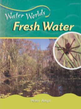 Library Binding Fresh Water (Water) Book