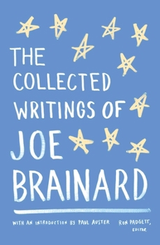 Paperback The Collected Writings of Joe Brainard: A Library of America Special Publication Book