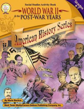 Paperback World War II & the Post-War Years, Grades 4 - 7 Book