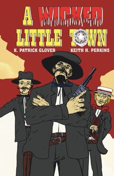 Paperback A Wicked Little Town Book